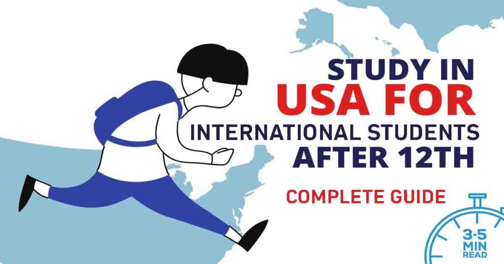 Complete Guide To Study In USA For International Students After 12th ...