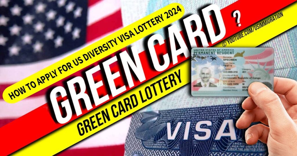 How To Apply For US Diversity Visa Lottery 2024 (Green Card) StudentG