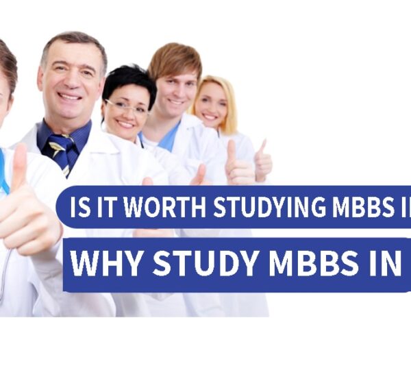 Is It Worth Studying Mbbs In China Why Study MBBS In China
